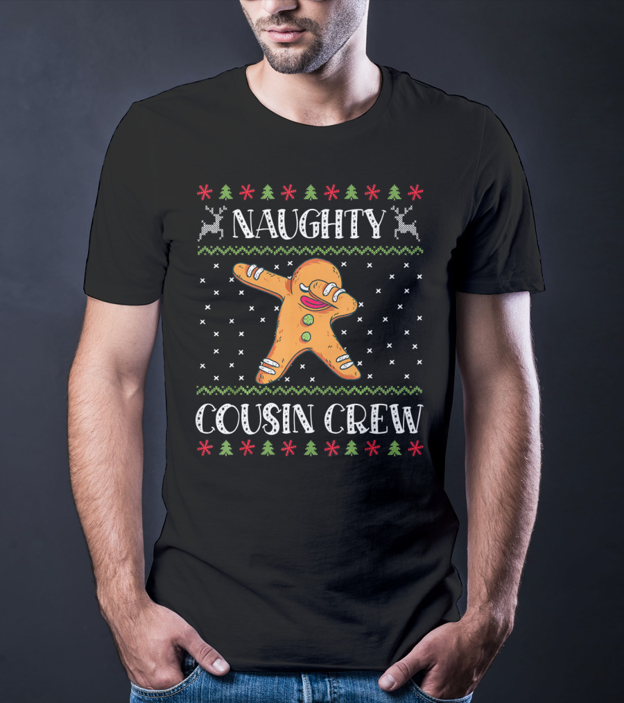 Naughty Cousin Crew Dancing Gingerbread Christmas T-Shirt