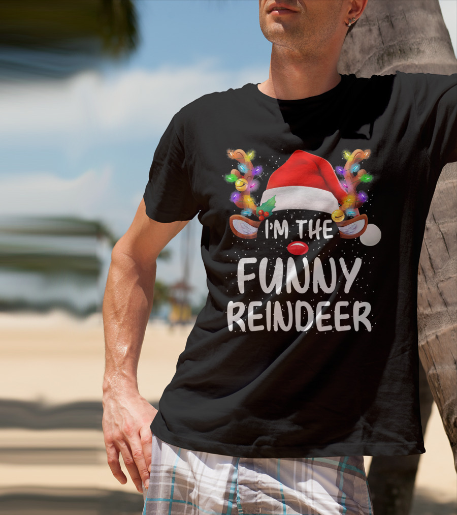 I'm The Funny Reindeer Santa Hat Festive Lights T-Shirt
