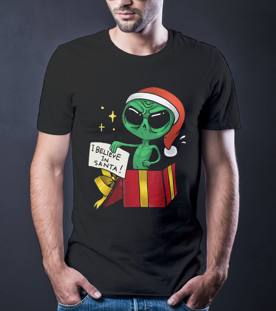 Christmas Funny Alien I Believe In Santa Present T-Shirt
