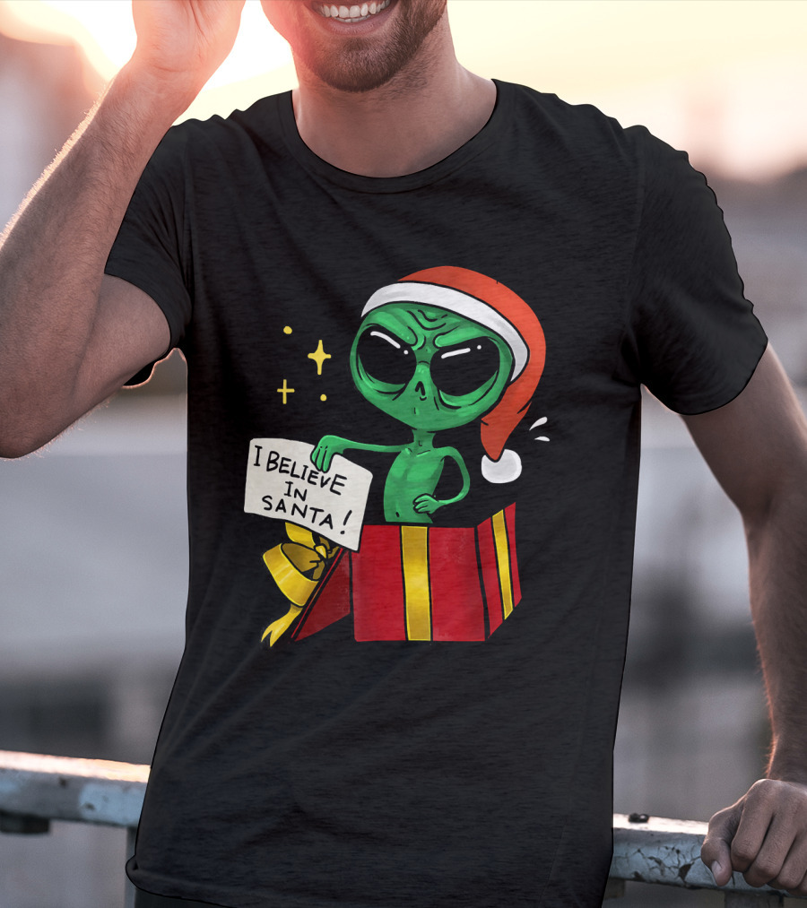 Christmas Funny Alien I Believe In Santa Present T-Shirt