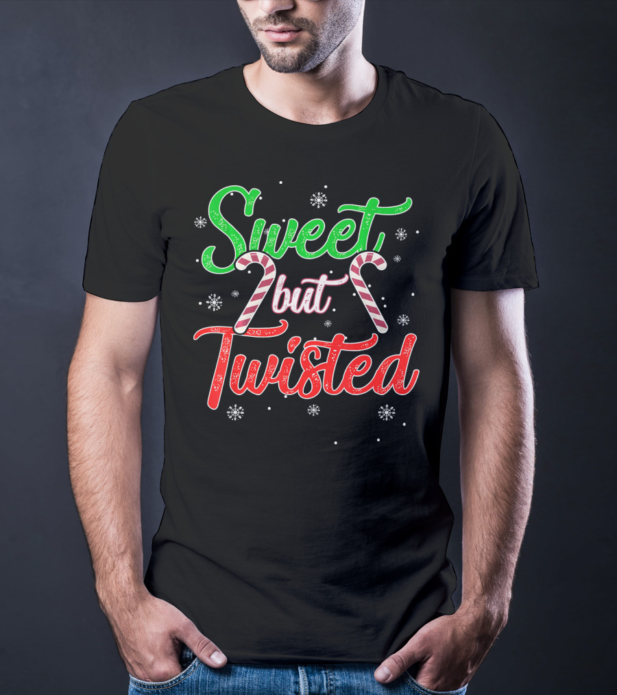 Sweet But Twisted Funny Candy Cane Christmas T-Shirt