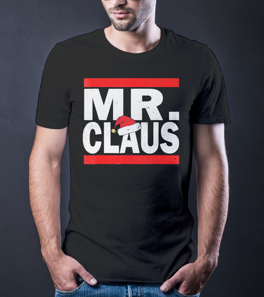 MR CLAUS Christmas Santa Hat T-Shirt