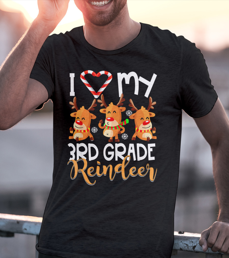 I Love My 3rd Grade Reindeer Christmas Design With Candy Cane Heart And Cute Reindeer Trio T-Shirt