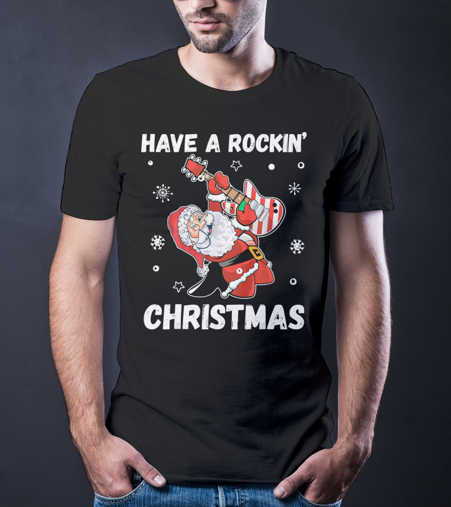 Have A Rockin' Christmas Guitarist Santa With Festive Snowflakes And Stars T-Shirt