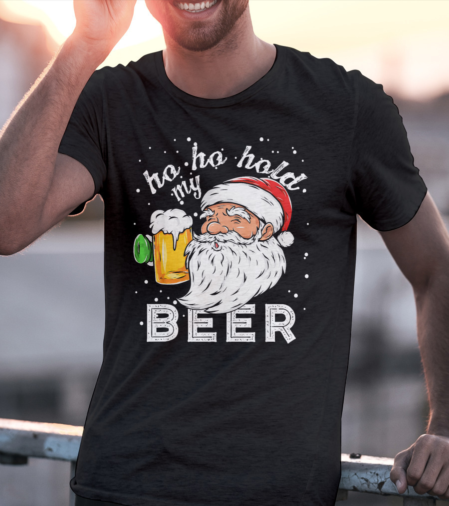 Ho Ho Hold My Beer Santa Christmas Drinking T-Shirt