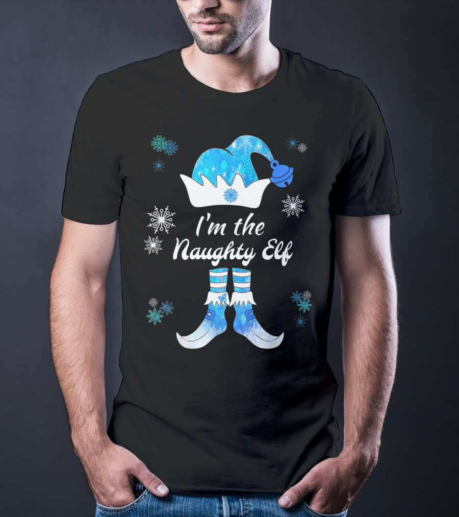I'm The Naughty Elf With Snowflakes Festive Hat And Boots T-Shirt