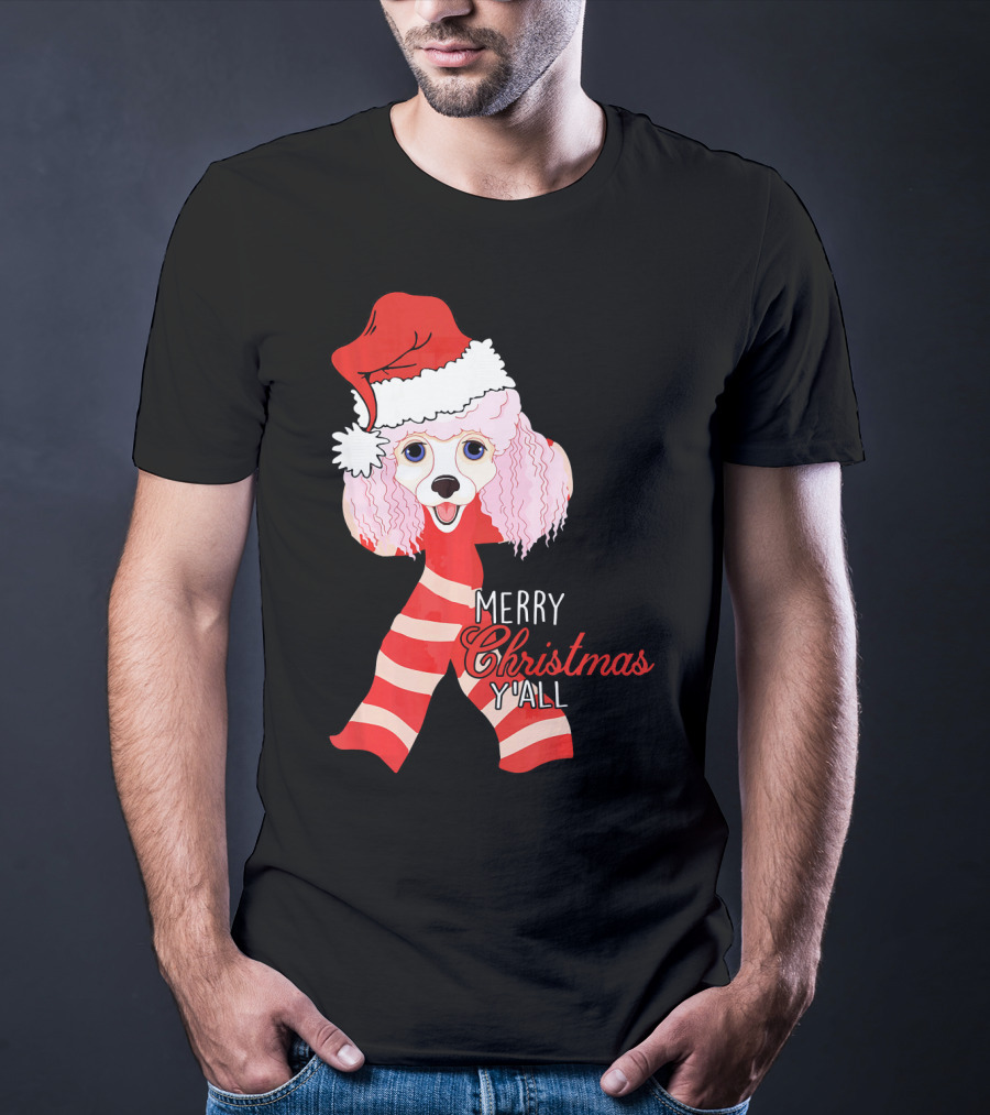 Merry Christmas Y'all Poodle Dog In Santa Hat And Scarf T-Shirt