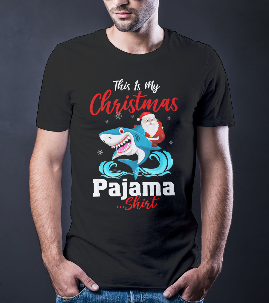 This Is My Christmas Pajama Shirt Santa Riding Shark T-Shirt