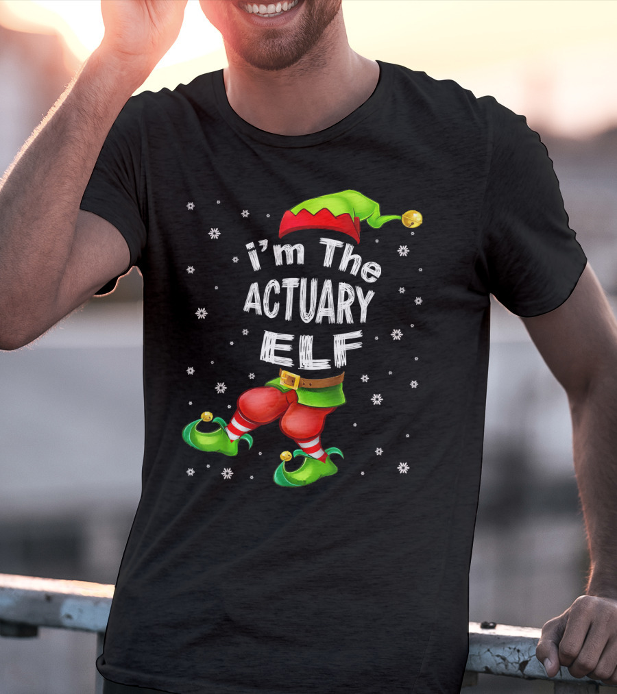 I'm The Actuary Elf Matching Family Group Christmas Snowflakes T-Shirt