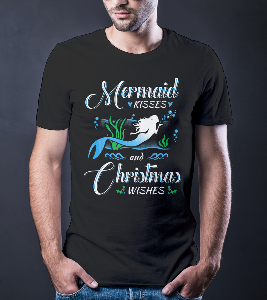 Mermaid Kisses And Christmas Wishes With Festive Underwater T-Shirt