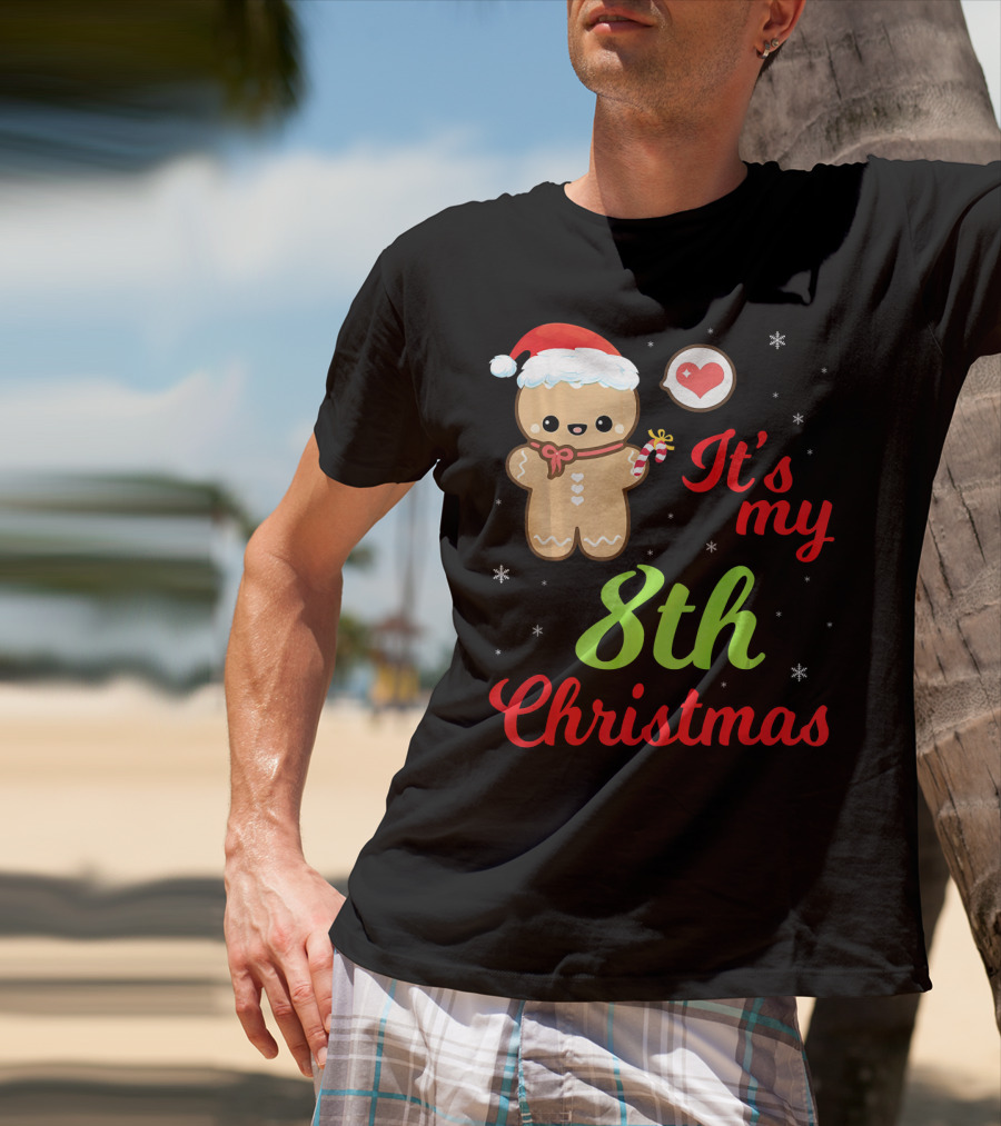 Gingerbread Noel Costume Heart Snow It's My 8th Christmas T-Shirt