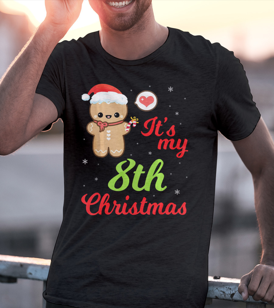 Gingerbread Noel Costume Heart Snow It's My 8th Christmas T-Shirt