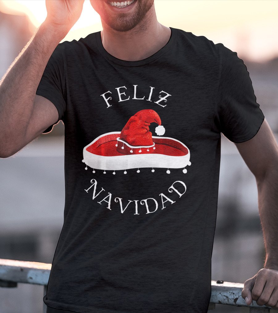 Feliz Navidad Santa Hat Sombrero Christmas Mexico T-Shirt