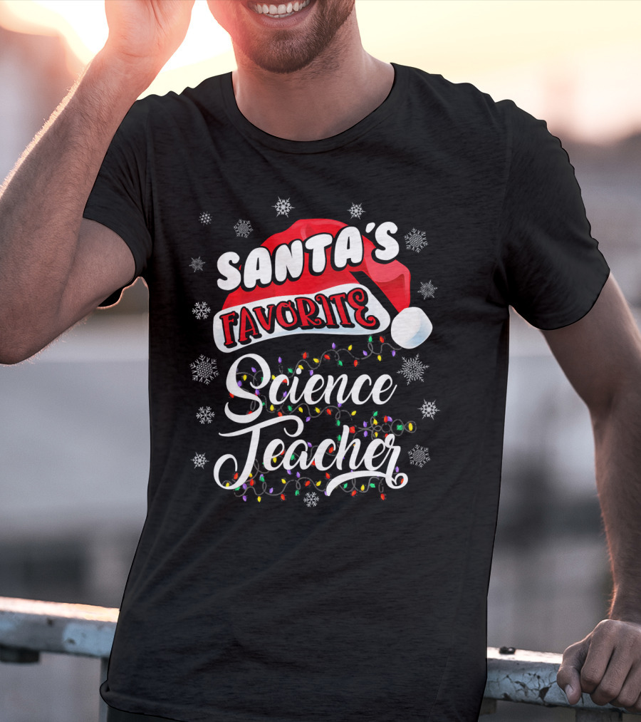 Santa's Favorite Science Teacher Santa Hat Snowflakes Lights T-Shirt