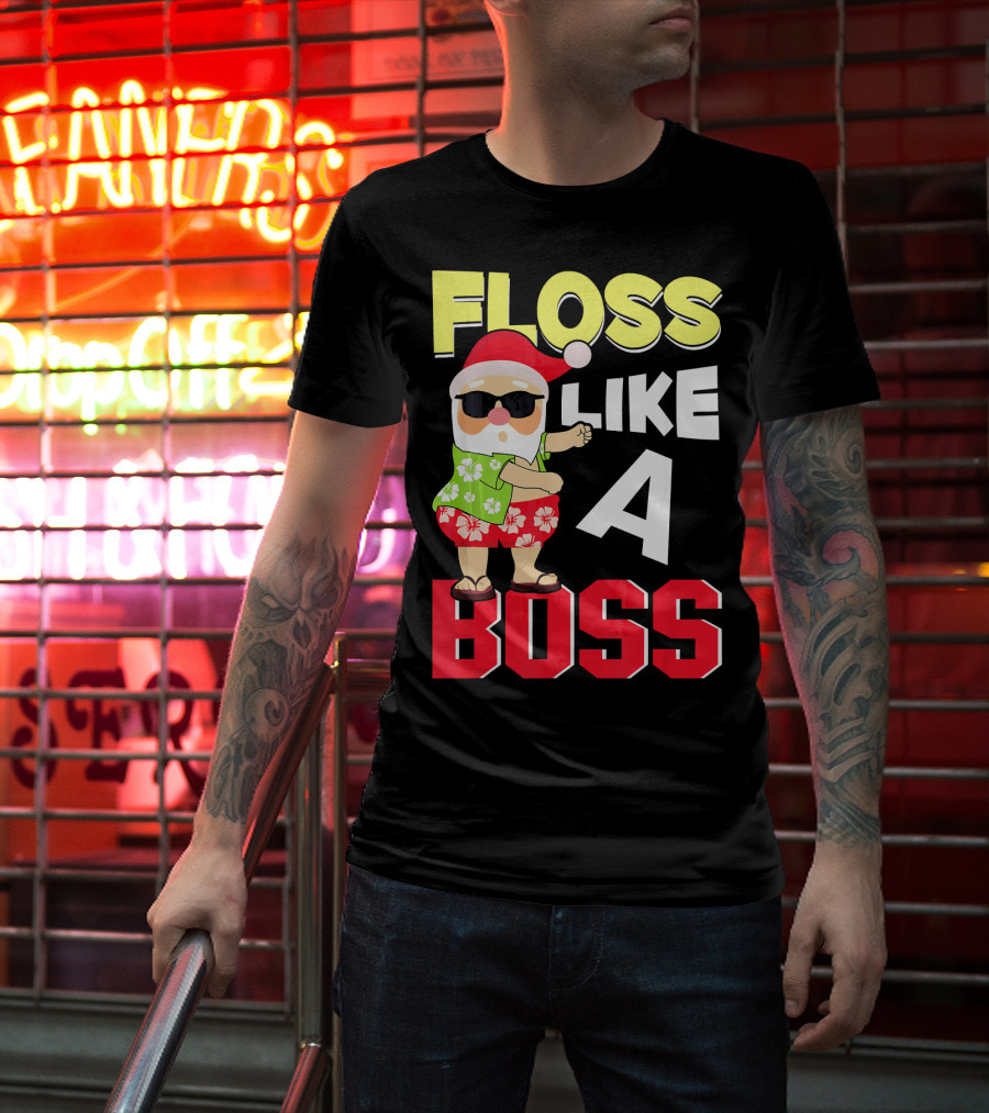 Floss Like A Boss Flossing Santa In Hawaiian Shirt And Sunglasses T-Shirt