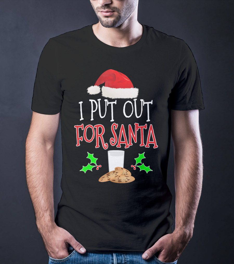 I Put Out For Santa Milk Cookies Holly Santa Hat T-Shirt