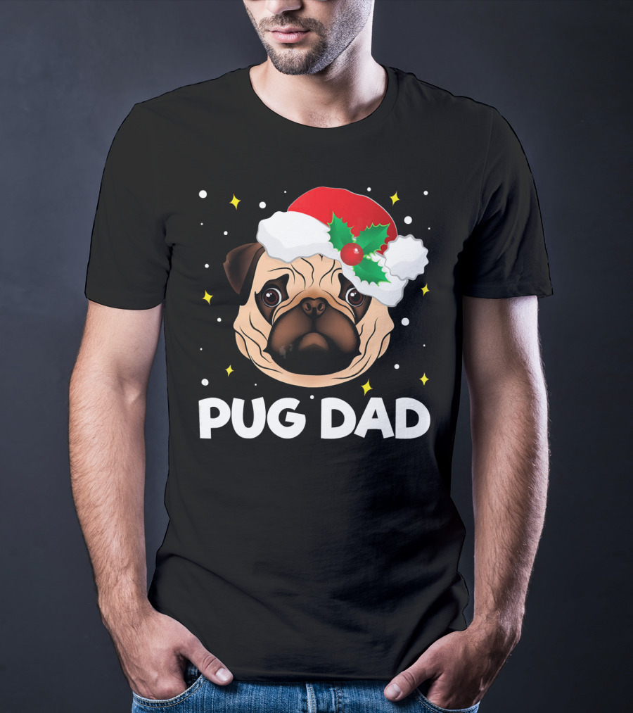 Pug Dad Daddy Christmas Santa Hat Pug T-Shirt