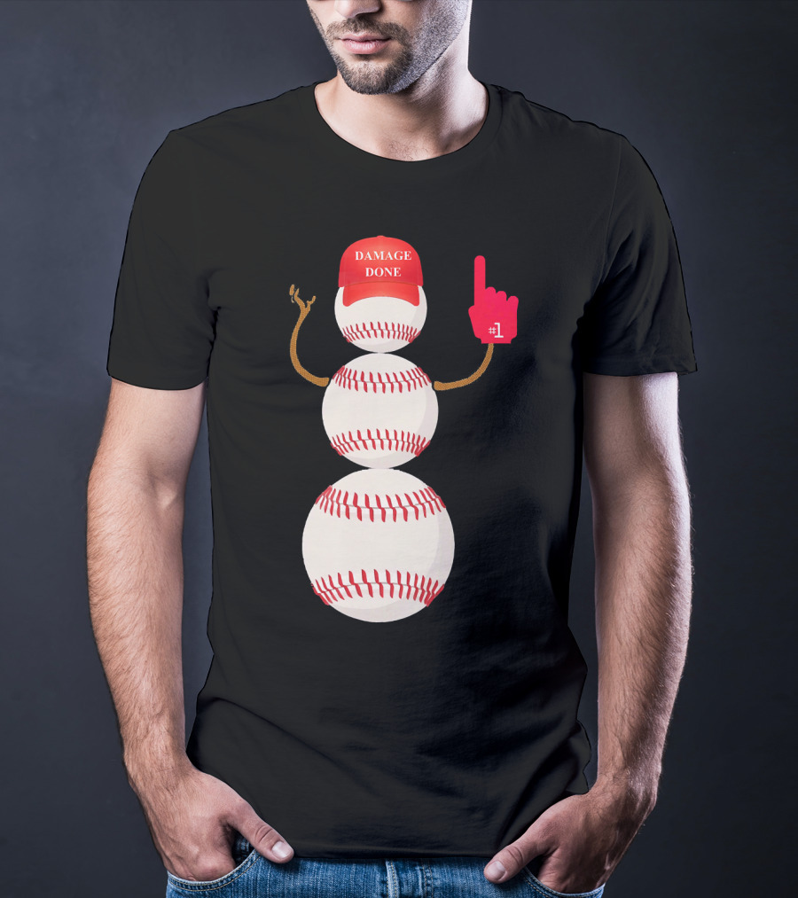 Damage Done Baseball Snowman With Red Cap And Foam Finger T-Shirt