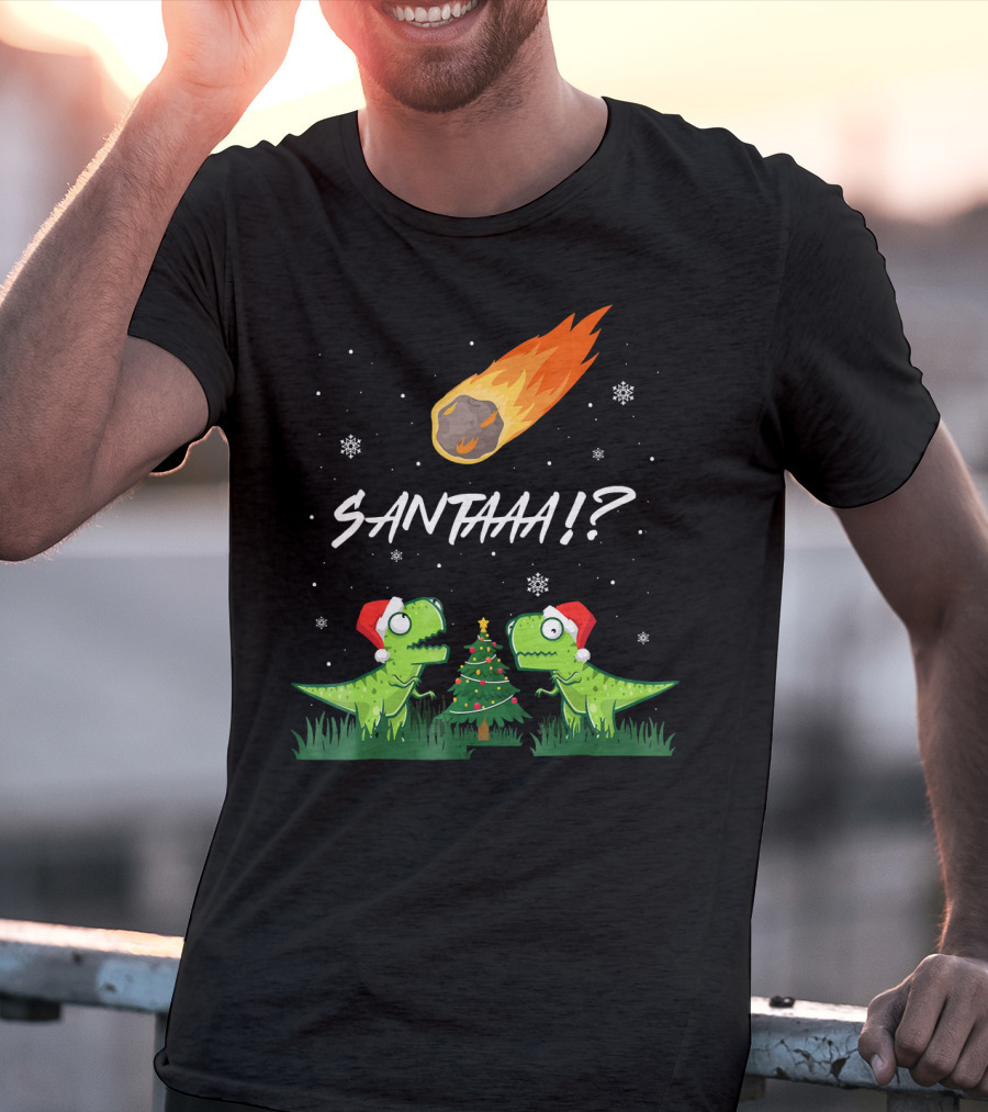 SANTAAA? Funny Rex Santa Hat Meteor Christmas Tree T-Shirt