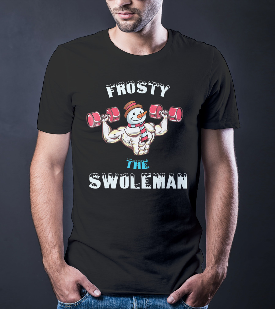 Frosty The Swoleman Christmas Muscle Snowman Lifting Weights T-Shirt