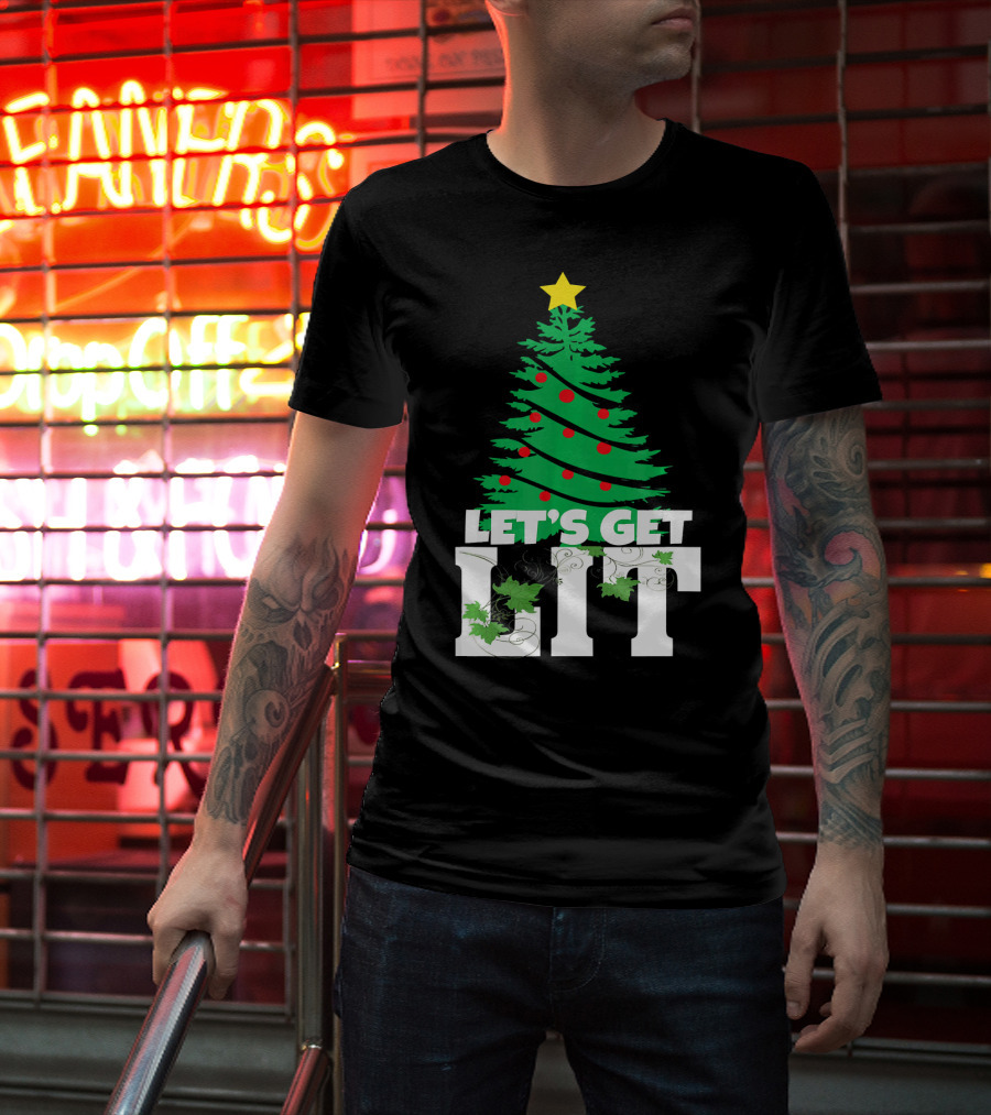 Let's Get Lit Christmas Tree T-Shirt