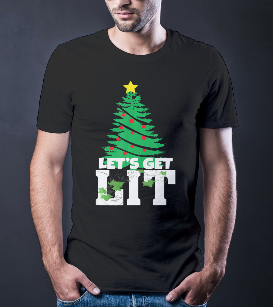 Let's Get Lit Christmas Tree T-Shirt