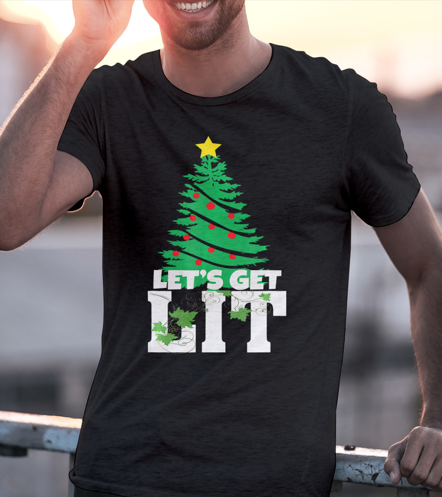 Let's Get Lit Christmas Tree T-Shirt