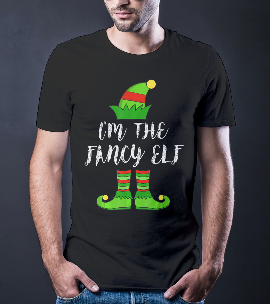 I'm The Fancy Elf Christmas Party Hat And Shoes T-Shirt