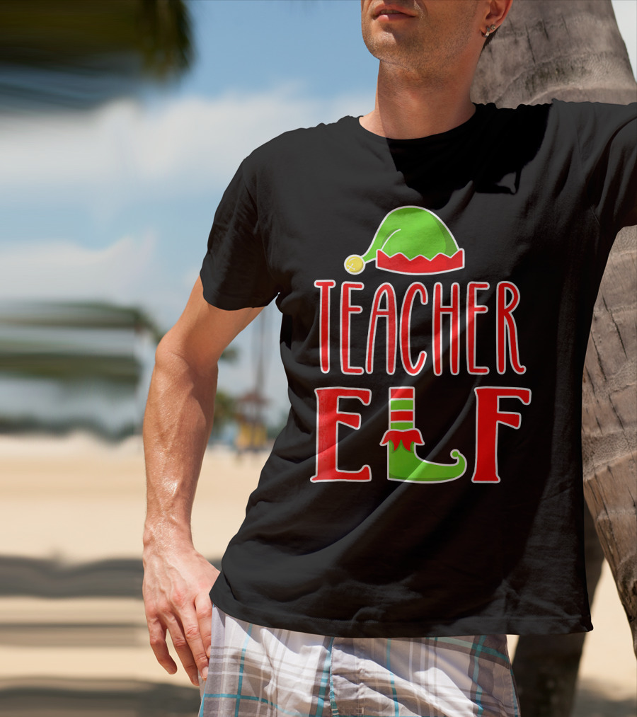 Teacher Elf Christmas Hat And Shoe Holiday T-Shirt
