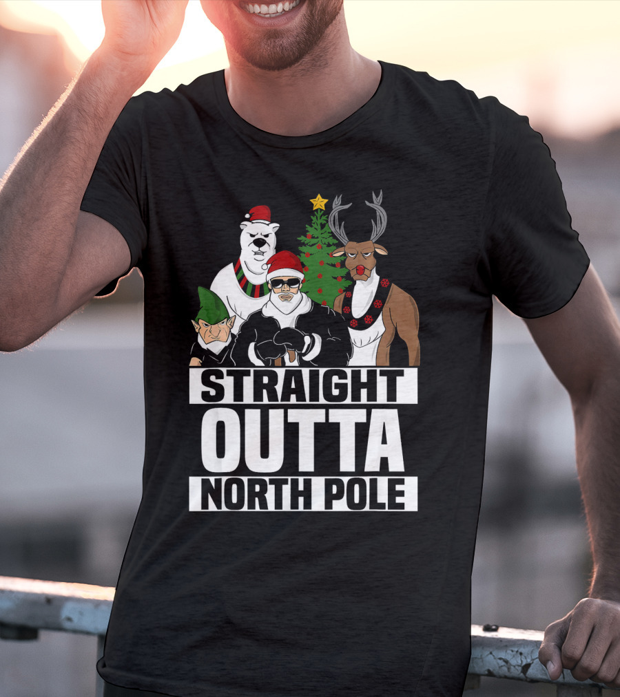 Straight Outta North Pole Christmas Characters Polar Bear Elf Reindeer T-Shirt
