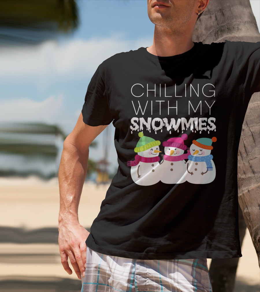 Chilling With My Snowmies Trio Snowmen Winter Fun T-Shirt