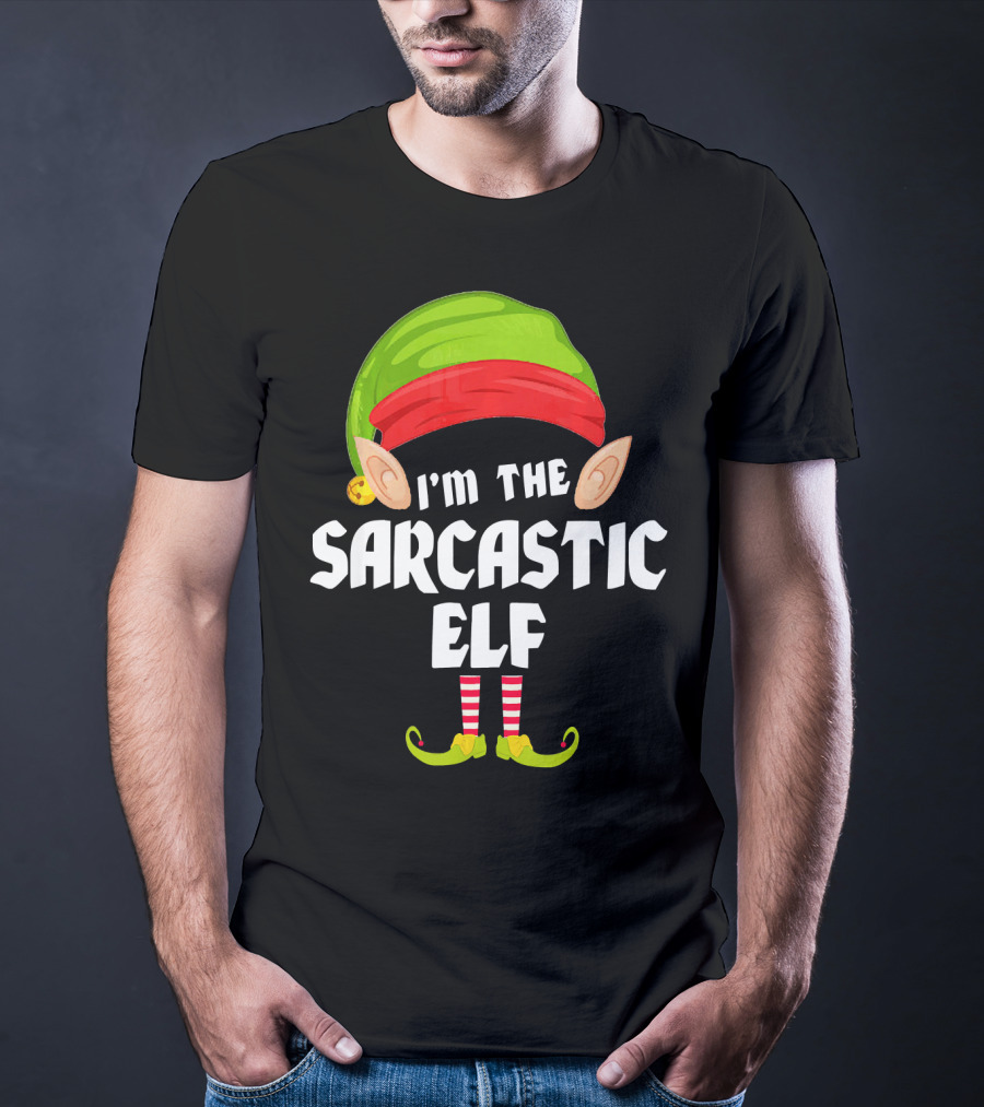 I'm The Sarcastic Elf Funny Matching Family Group T-Shirt