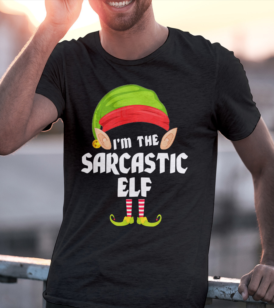 I'm The Sarcastic Elf Funny Matching Family Group T-Shirt