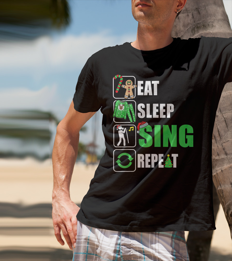 Eat Sleep Sing Repeat Christmas Sweater Singer Candy Cane Gingerbread Music Tree T-Shirt