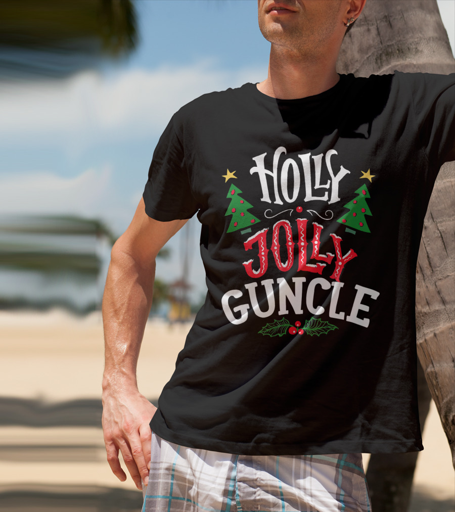 Holly Jolly Guncle Christmas Trees Stars Holly Berries T-Shirt