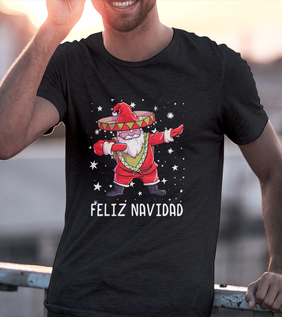 Feliz Navidad Dabbin' Santa In Sombrero Poncho Christmas T-Shirt