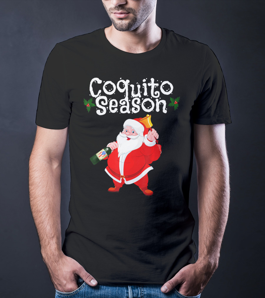 Coquito Season Funny Santa Claus Christmas Puerto Rican T-Shirt