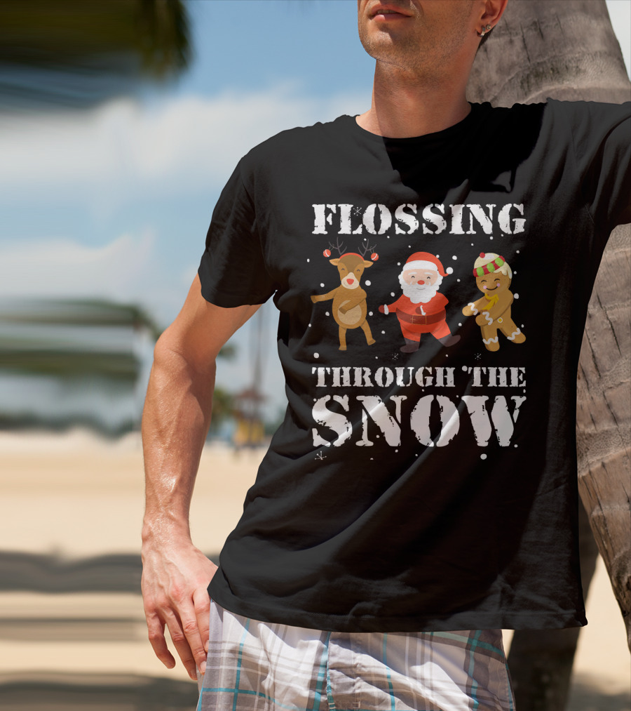 Flossing Through The Snow Santa Reindeer Gingerbread Dancing T-Shirt