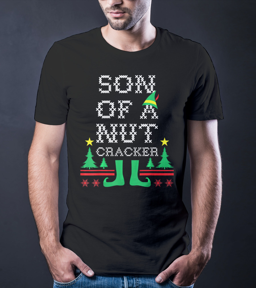 Son Of A Nutcracker Ugly Christmas Elf Hat Trees Stars Snowflakes T-Shirt