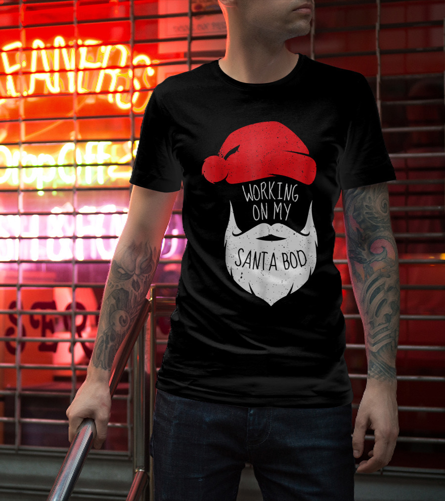 Mens Working On My Santa Bod Beard Santa Hat T-Shirt