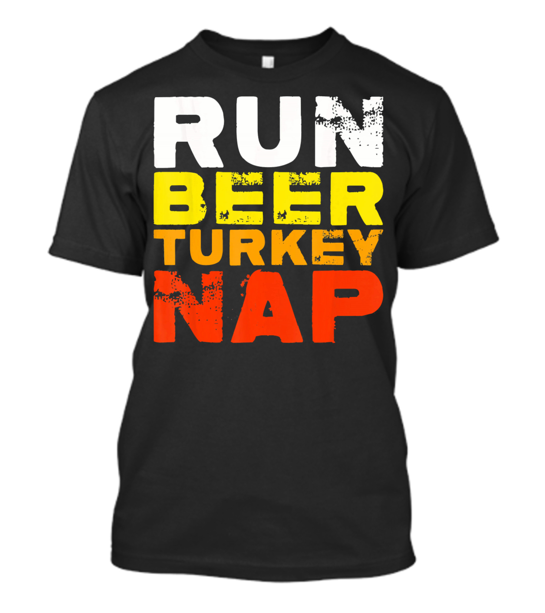 Run Beer Turkey Nap Christmas Din Festive Humor T-Shirt