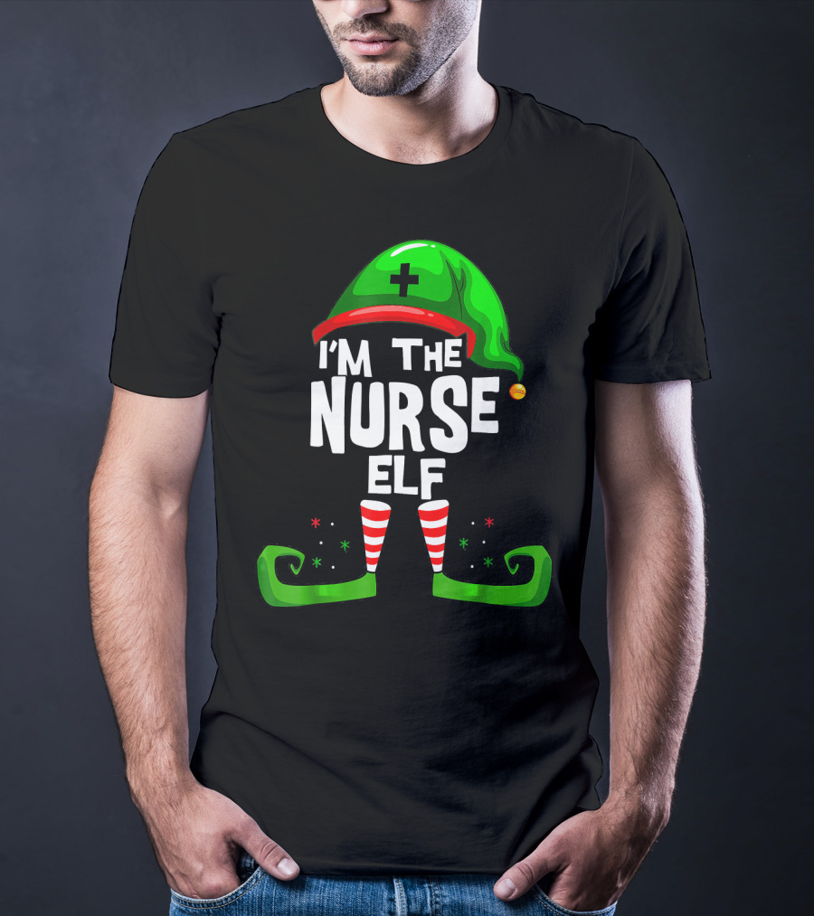 I'm The Nurse Elf RN Nurse Elf Christmas Costume T-Shirt