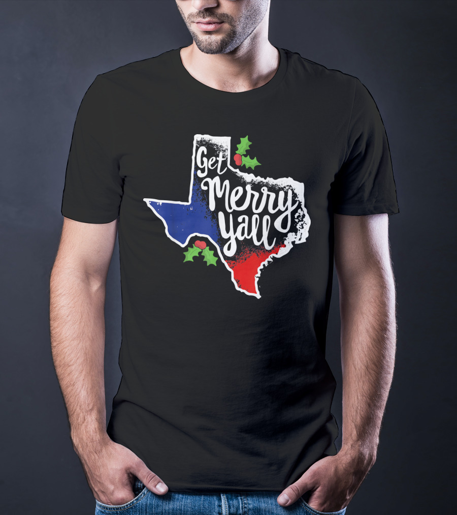 Get Merry Yall Texas State Outline Holly Berries Red White Blue T-Shirt