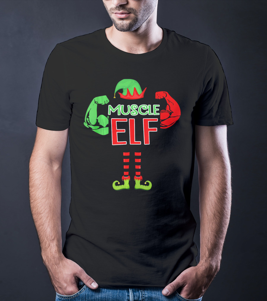 Muscle Elf Funny For Who Love Muscle T-Shirt