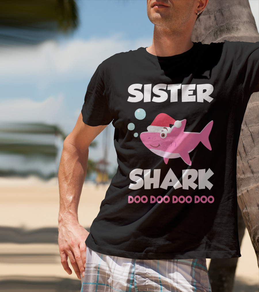 Sister Shark Doo Doo Doo Doo Christmas Hat Bubbles T-Shirt