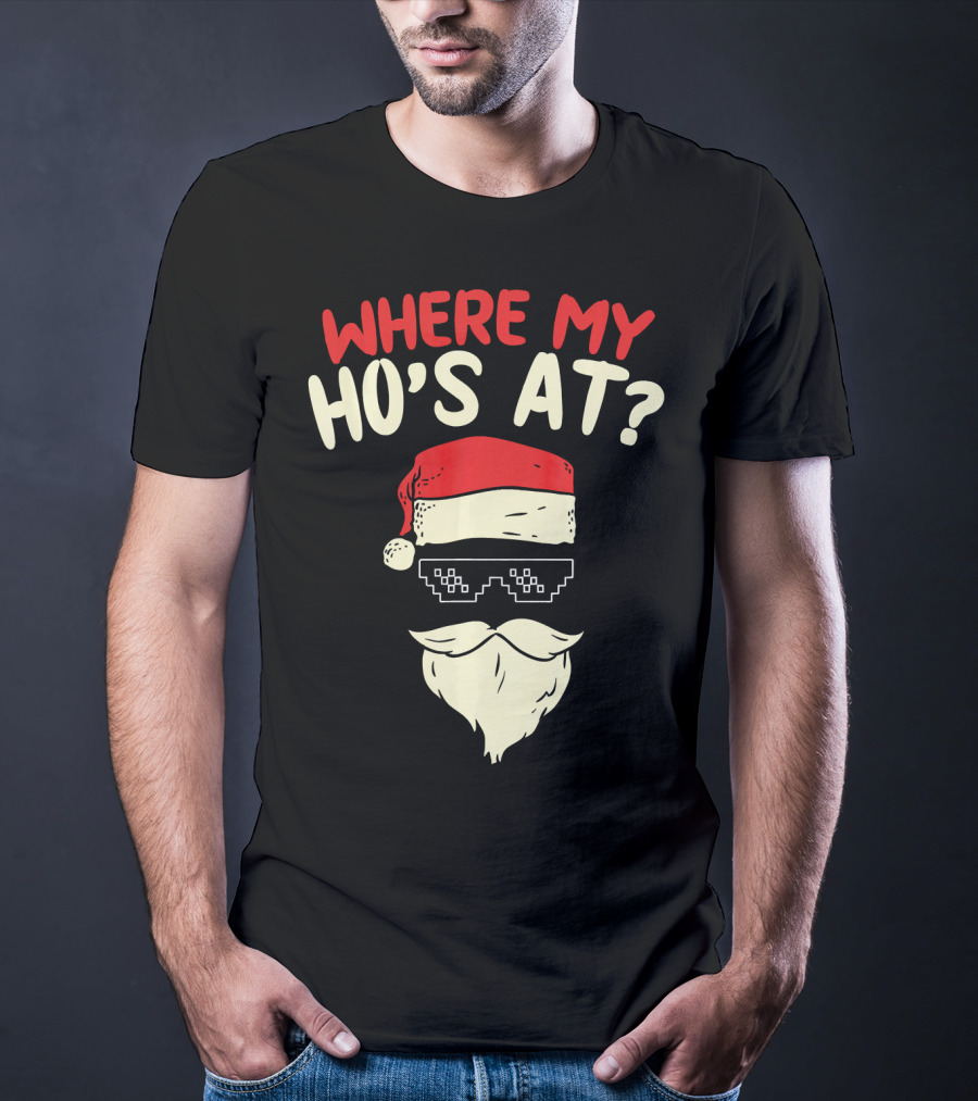 Where My Ho's At Santa Pixel Sunglasses T-Shirt
