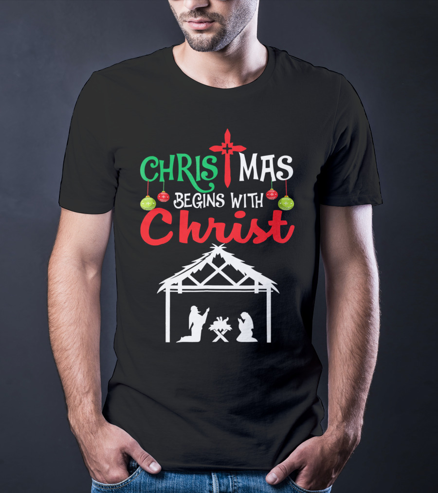 Christmas Begins With Christ Nativity Scene Christian T-Shirt