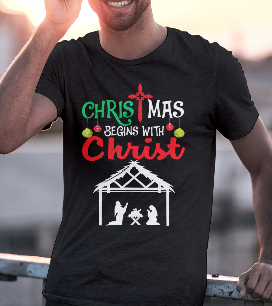 Christmas Begins With Christ Nativity Scene Christian T-Shirt
