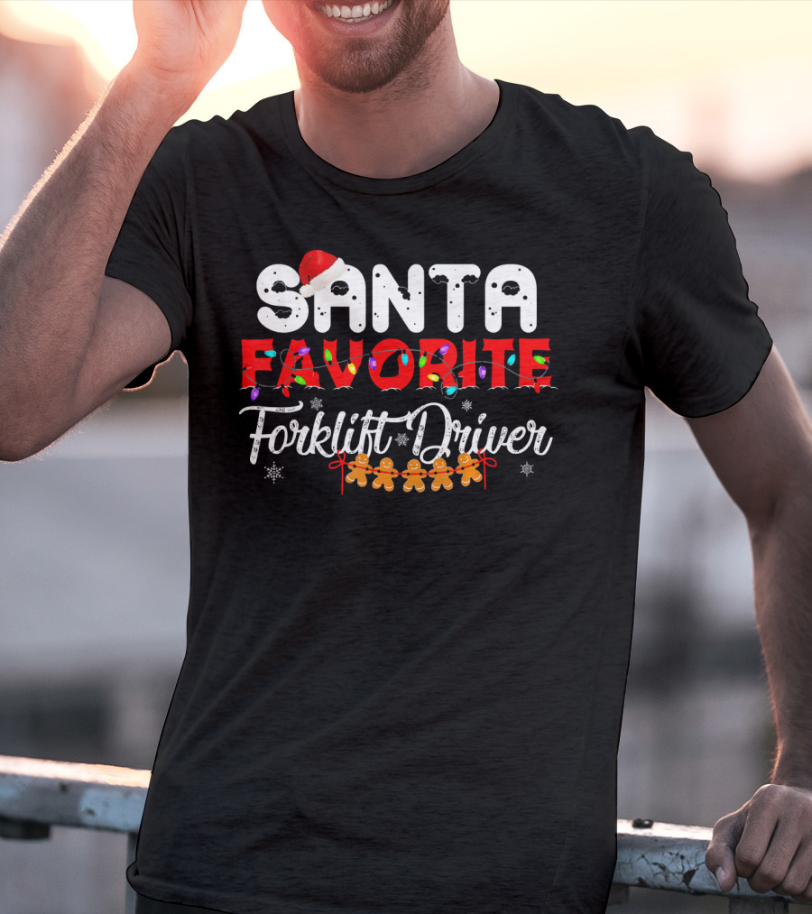 Santas Favorite Forklift Driver Christmas Gingerbread Lights T-Shirt