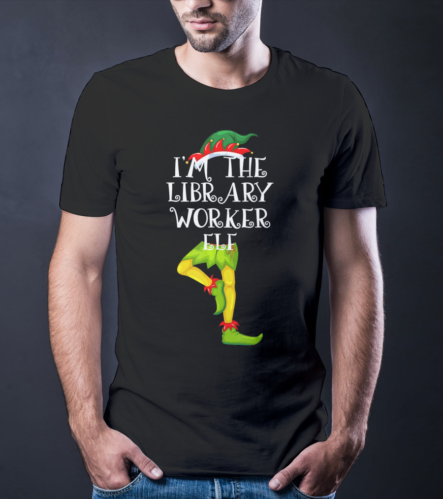 I'm The Library Worker Elf Family Matching T-Shirt